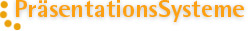 Pr&auml;sentationsSysteme